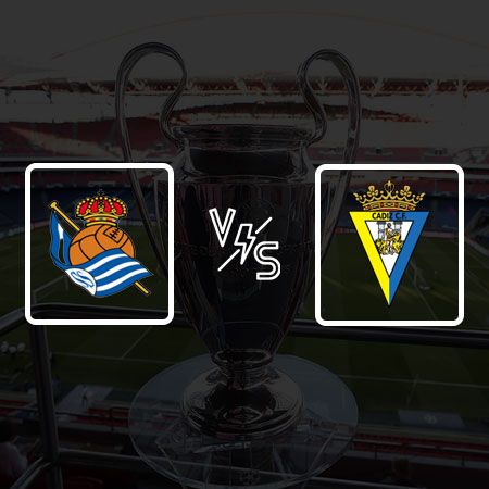 Real Sociedad vs Cadiz: Bet Prediction, Match Analysis and Lineups