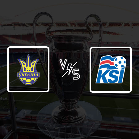 Ukraine vs Iceland: Bet Prediction, Match Analysis and Lineups